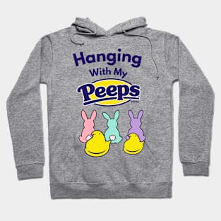 Hanging With My Peeps Easter Hoodie